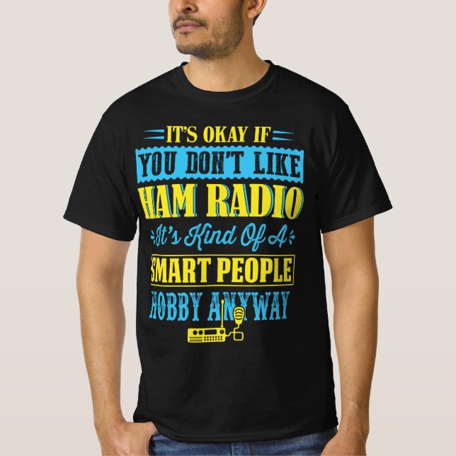 Ham Radio Funny-offerter T Shirt (Framsida)