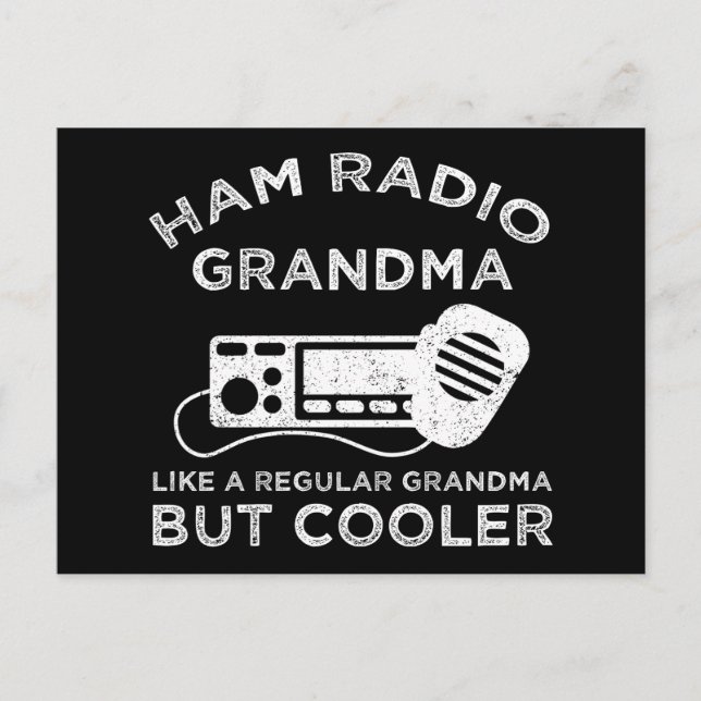Ham Radio Grandma as like Regular Grandma but Cool Vykort (Framsida)