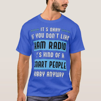 Ham Radio Hob (1) T Shirt
