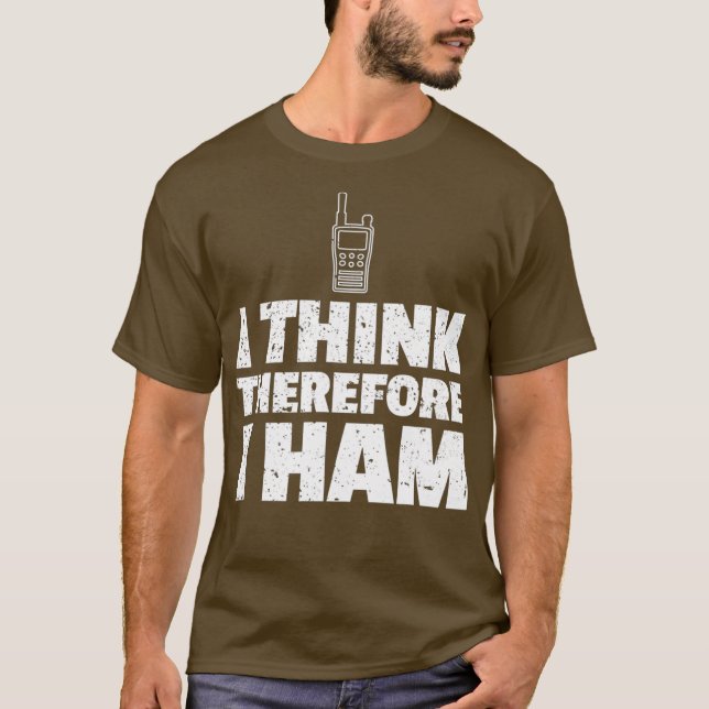 Ham Radio Humor Funny Joke Gift Shirt T Shirt (Framsida)