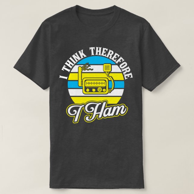 Ham Radio I Tänka Därför Ham T Shirt (Design framsida)