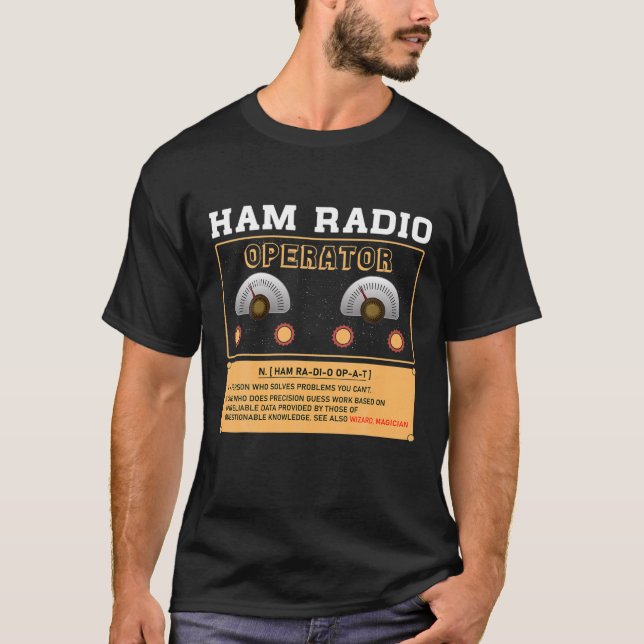 Ham Radio Operator a Person which Solution Problem T Shirt (Framsida)