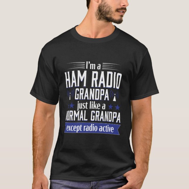 Ham Radio Operator Amateur Radio Funny Grandpa Gif T Shirt (Framsida)