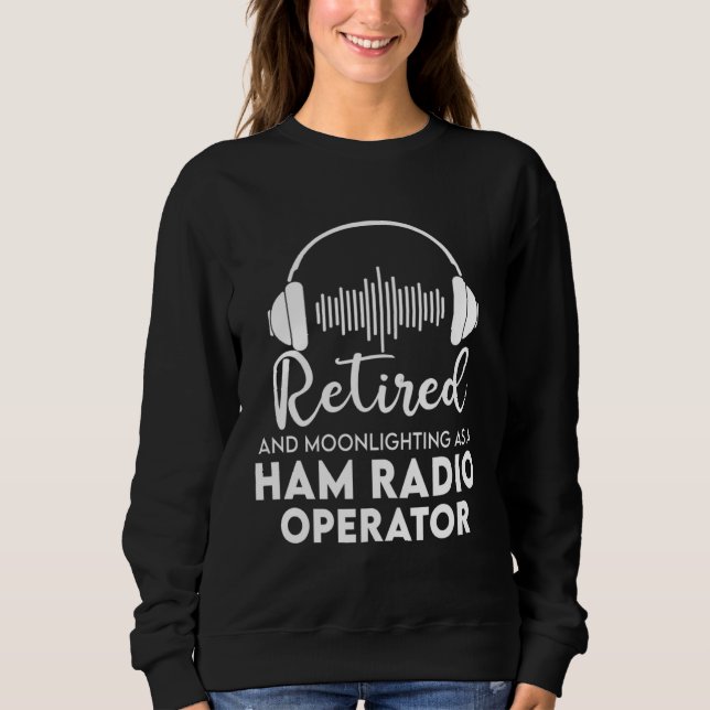 Ham Radio Operator Retired  Great Retirement Dad T Shirt (Framsida)