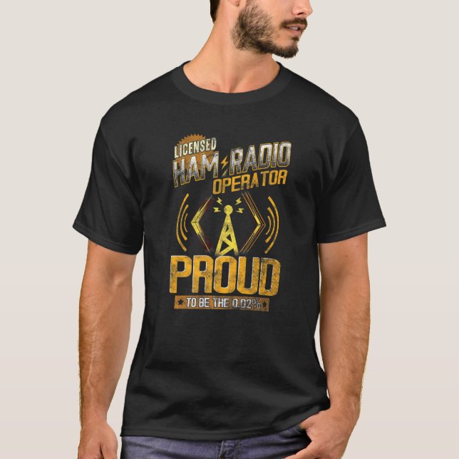 Ham Radio Operator Shortwave Enthusiast Proud 2 T Shirt (Framsida)