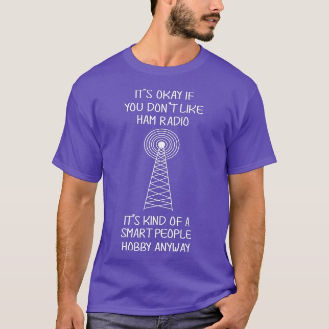Ham Radio Operator Smart People Hobby Funny T Shirt (Framsida)