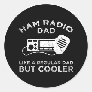 Ham Radio Pappa - som ett vanligt Pappa men kylare Runt Klistermärke