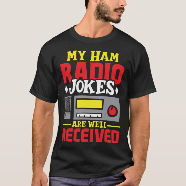 Ham Radio Radio Operator Amateur Radio Signal  1 T Shirt (Framsida)