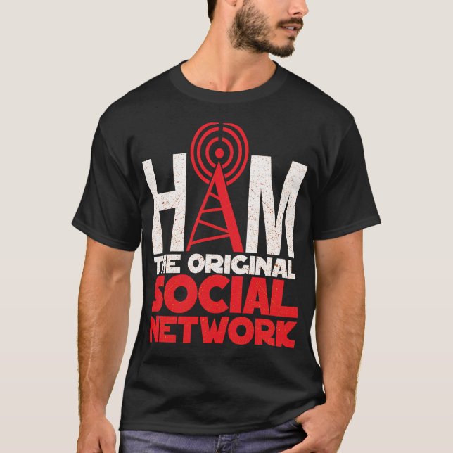 Ham Radio the Original Social Network T Shirt (Framsida)