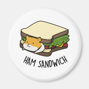 Ham Sandwich Cute Hamster Pun Magnet