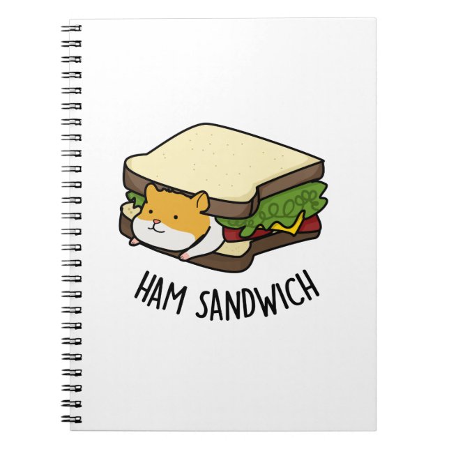 Ham Sandwich Funny Hamster Pun Anteckningsbok (Framsidan)