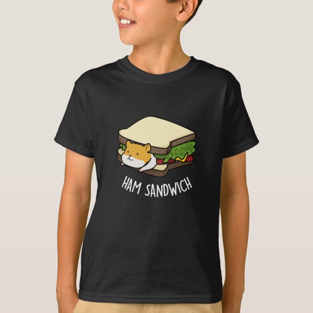Ham Sandwich Funny Hamster Pun Mörk BG T Shirt (Framsida)