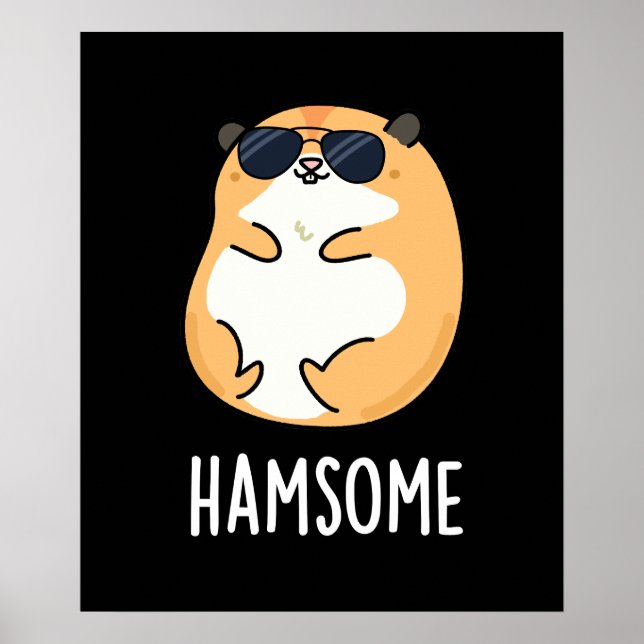 Ham-some Funny Handsome Hamster Pun Poster (Framsidan)