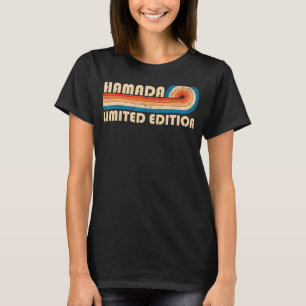 HAMADA Surname Retro Vintage 80s 90s Birthday Reun T Shirt