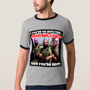 #HamAssClowns T-Shirt