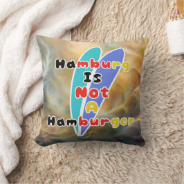 Hamburg Is Not A Hamburger Kudde