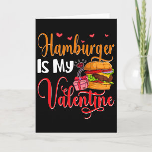 Hamburger är min valentin söta mat älskare valenti kort