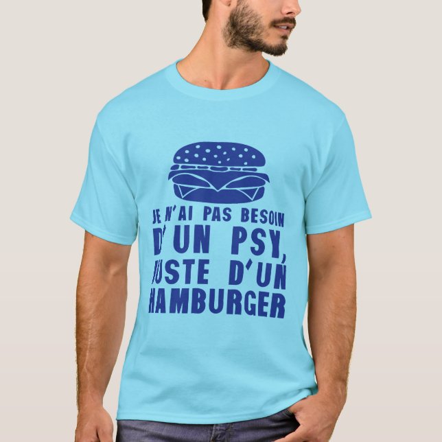 hamburger pas besoin psychologue humour citation t shirt (Framsida)