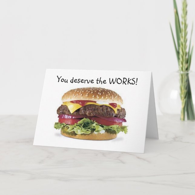 HAMBURGER SAYS=DU FÖRTJÄNAR ARBETSBIRTHDAY KORT (Framsida)