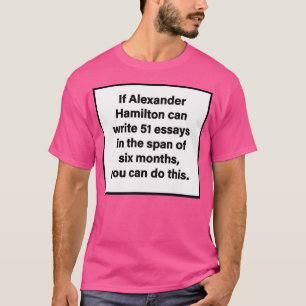 Hamilton-51 Essays T Shirt