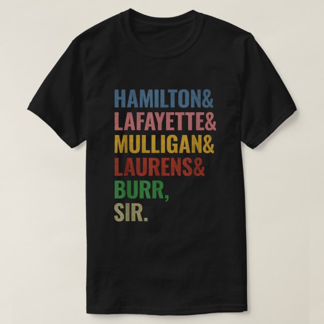 Hamilton Laurens Lafayette Mulligan Burr Herr T Shirt (Design framsida)