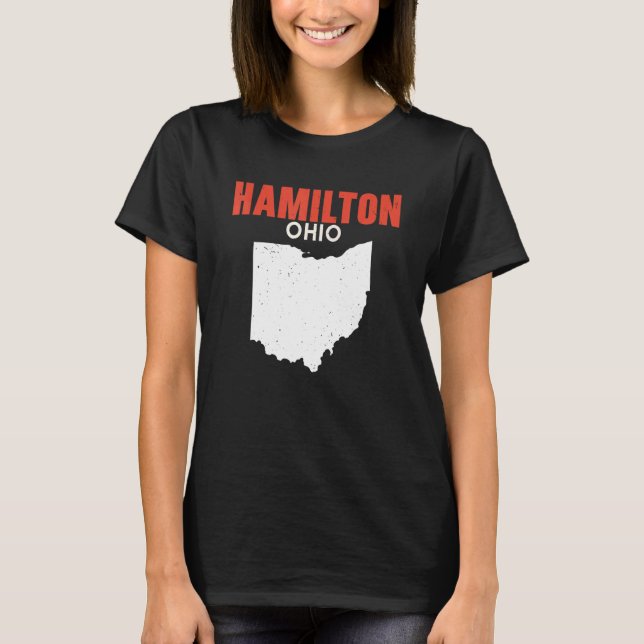 HAMILTON Ohio USA State America Travel Ohioan T Shirt (Framsida)