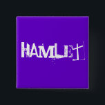 Hamlet - den Shakespeare serien Knapp<br><div class="desc">söt princh för bra natt</div>
