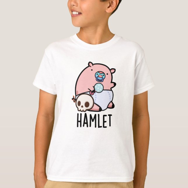 Hamlet Funny Shakepear Baby Pig Pun T Shirt (Framsida)