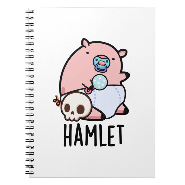 Hamlet Rolig Shakepear Bebis Gris Puns  Anteckningsbok (Framsidan)