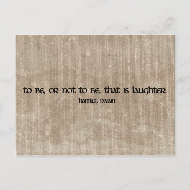 Hamlet Twain-vykort för lustiga citattecken Vykort (Framsida)