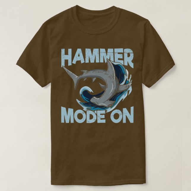 Hammer Mode On Quote för en Hammerhead Shark Älska T Shirt (Design framsida)