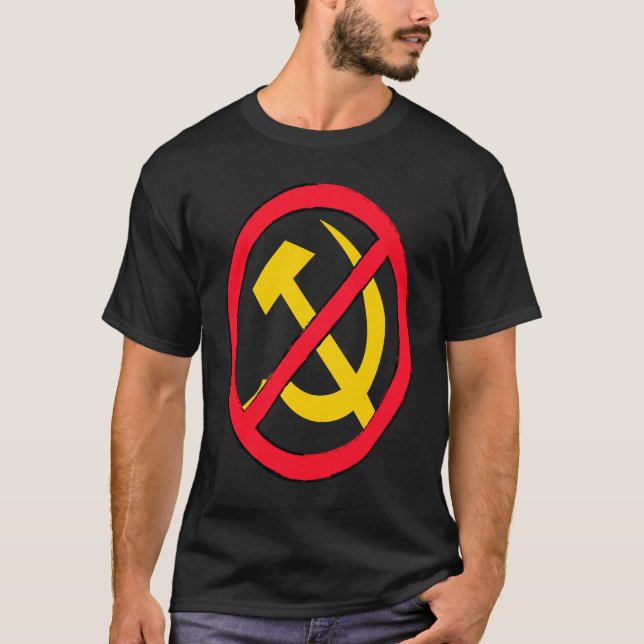 Hammer och sickle säger nej till kommunism och soc t shirt (Framsida)