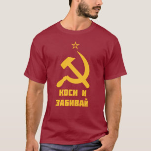 Hammer och Sickle Sovjetunionen Kosi Zabivay T Shirt