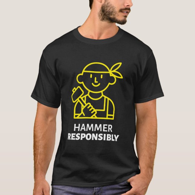 Hammer Responsible Hammer Time T Shirt (Framsida)