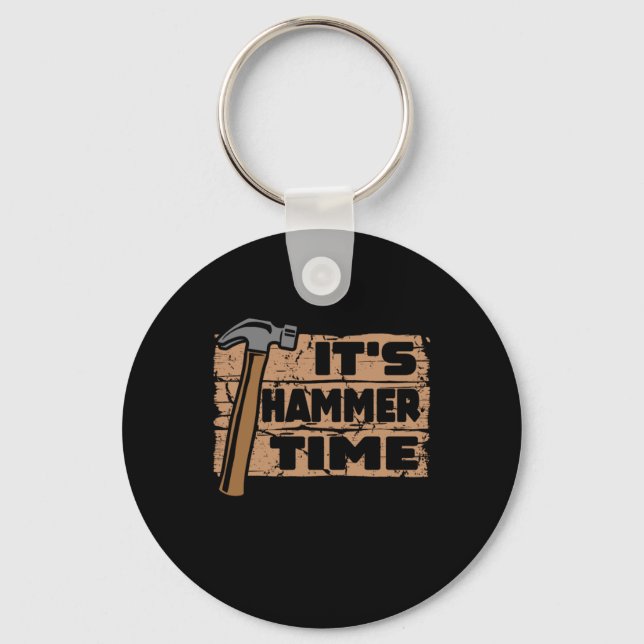 Hammer Time Funny Carpenter Woodworking Nyckelring (Framsida)