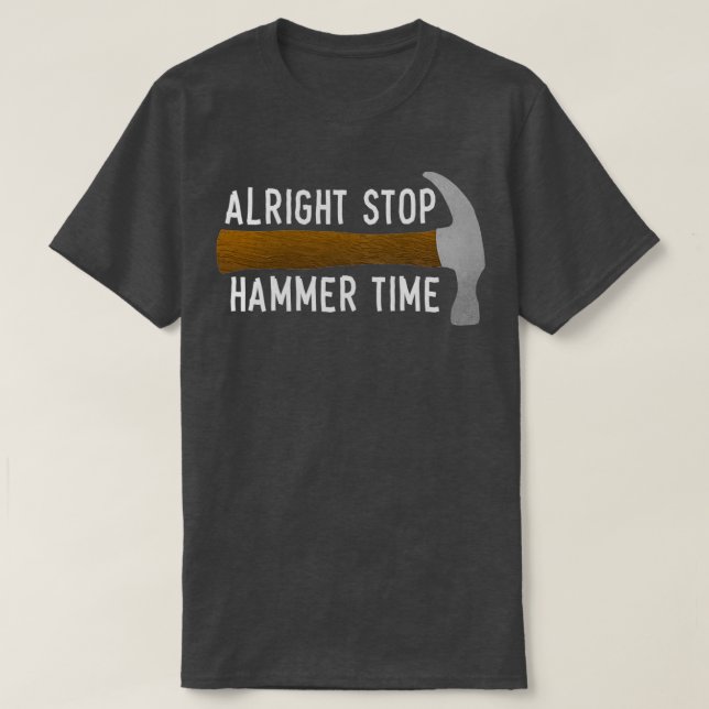 HAMMER TIME Hammer Design T Shirt (Design framsida)