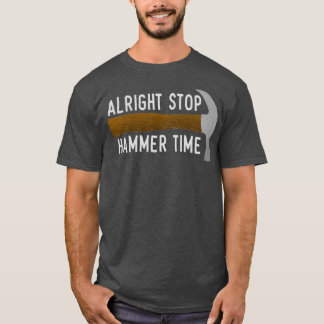 HAMMER TIME Hammer Design T Shirt