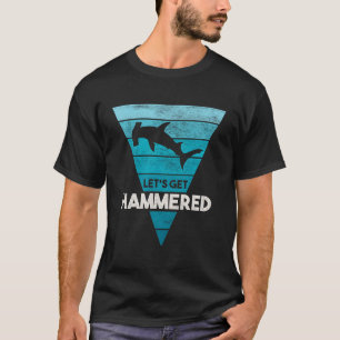Hammerhead Shark Shirt Låt oss Hammered hela vecka T