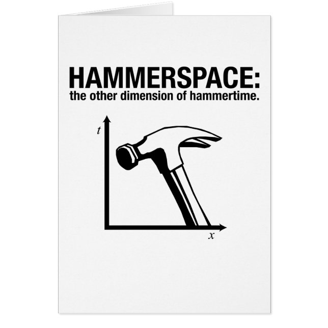 hammerspace: annat dimensionerar av hammertime. hälsningskort (Framsidan)