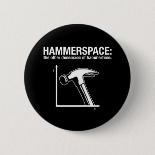 hammerspace: annat dimensionerar av hammertime. knapp