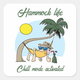 Hammock Life Chill Mode Activated Funny Tecknad Fyrkantigt Klistermärke