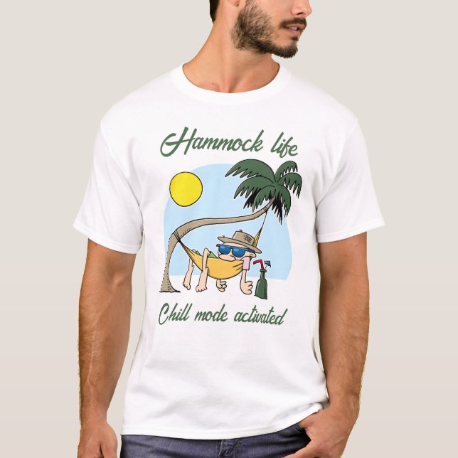 Hammock Life Chill Mode Activated Funny Tecknad T Shirt (Framsida)