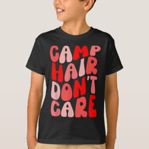 Hamp Hair dont-sommarcampingskepp för flickor T Shirt
