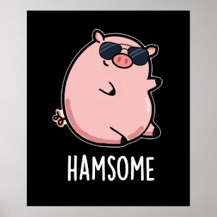 Hamsome Funny Gris Pun Mörk BG Poster