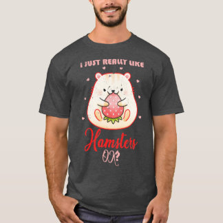 Hamster Älskare Gift Cute Hamster T Shirt