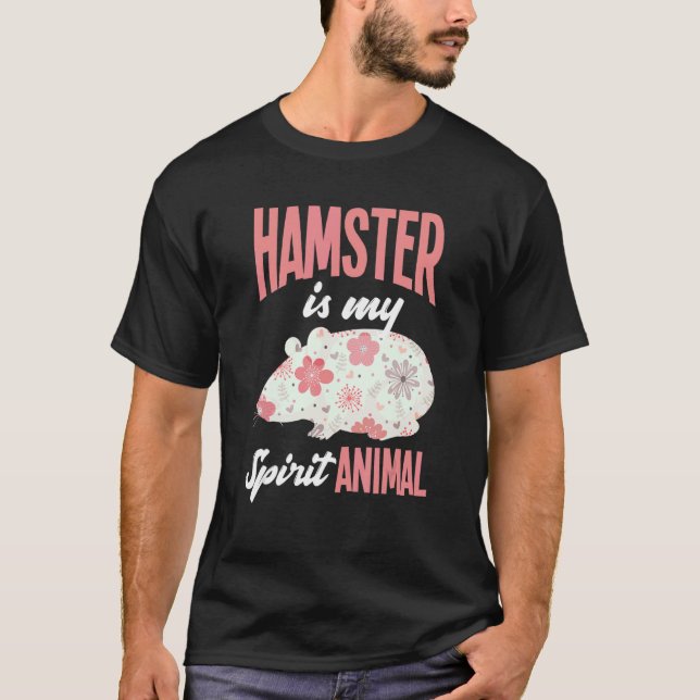 Hamster är min andliga djurhamster t shirt (Framsida)