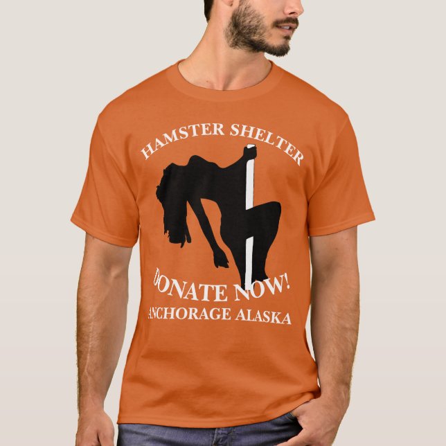 HAMSTER SHELTER DONATE NU ANCHORAGE ALASKA T SHIRT (Framsida)