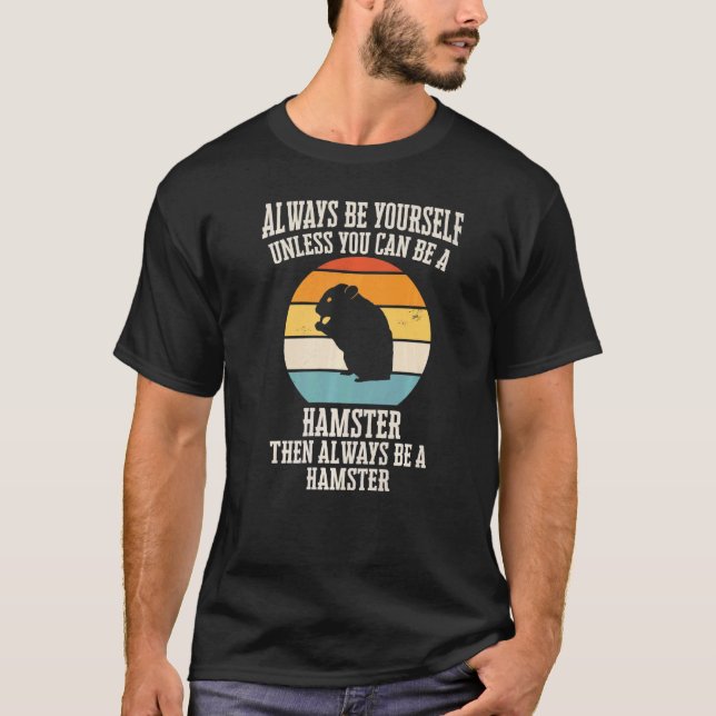 Hamster Syrian Hamster Dwarf Hamster T Shirt (Framsida)