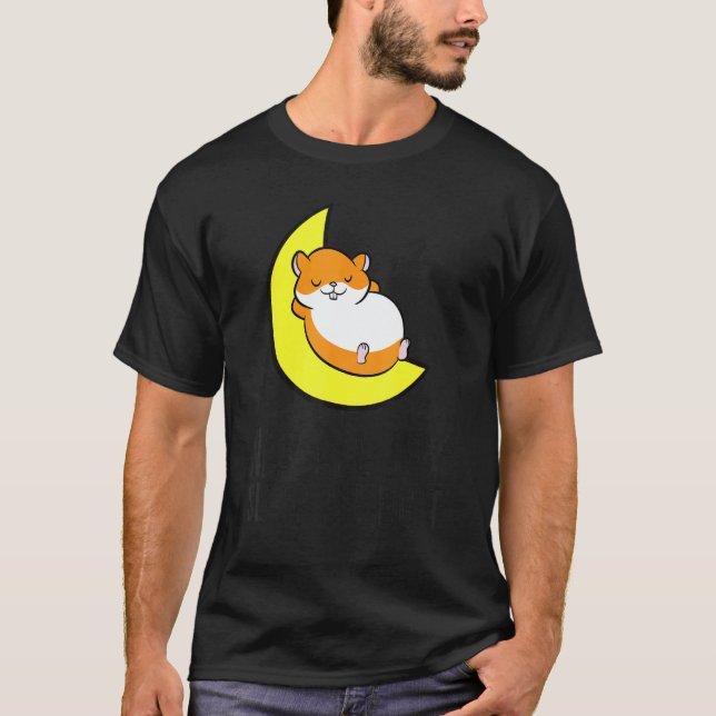 Hamster Tired Nap All Day Sleep All Night Cute Ham T Shirt (Framsida)