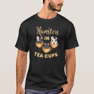 Hamsters in Tea Kopp Hamsters Animal Pet Graphic T Shirt